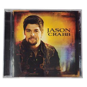 Jason Crabb CD By Jason Crabb 2009 Spring Hill Music